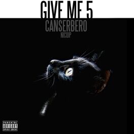 Canserbero Give Me Five Lyrics And Songs Deezer