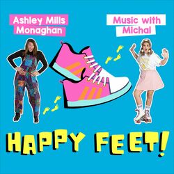 Happy Feet! (feat. Music with Michal)