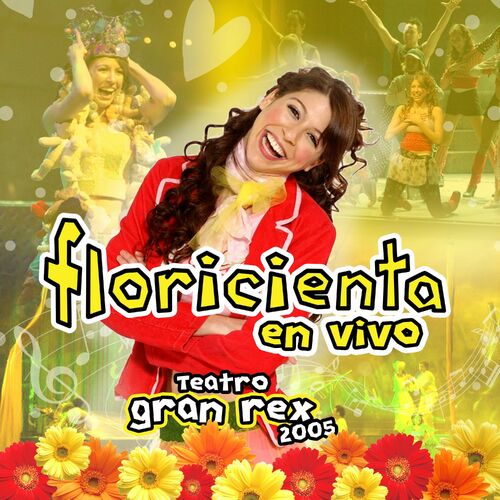 Floricienta En Vivo En El Gran Rex by Floricienta Reviews & Ratings