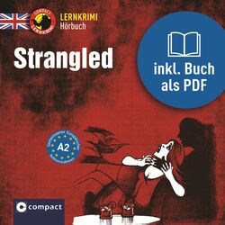 Strangled (Englisch A2)