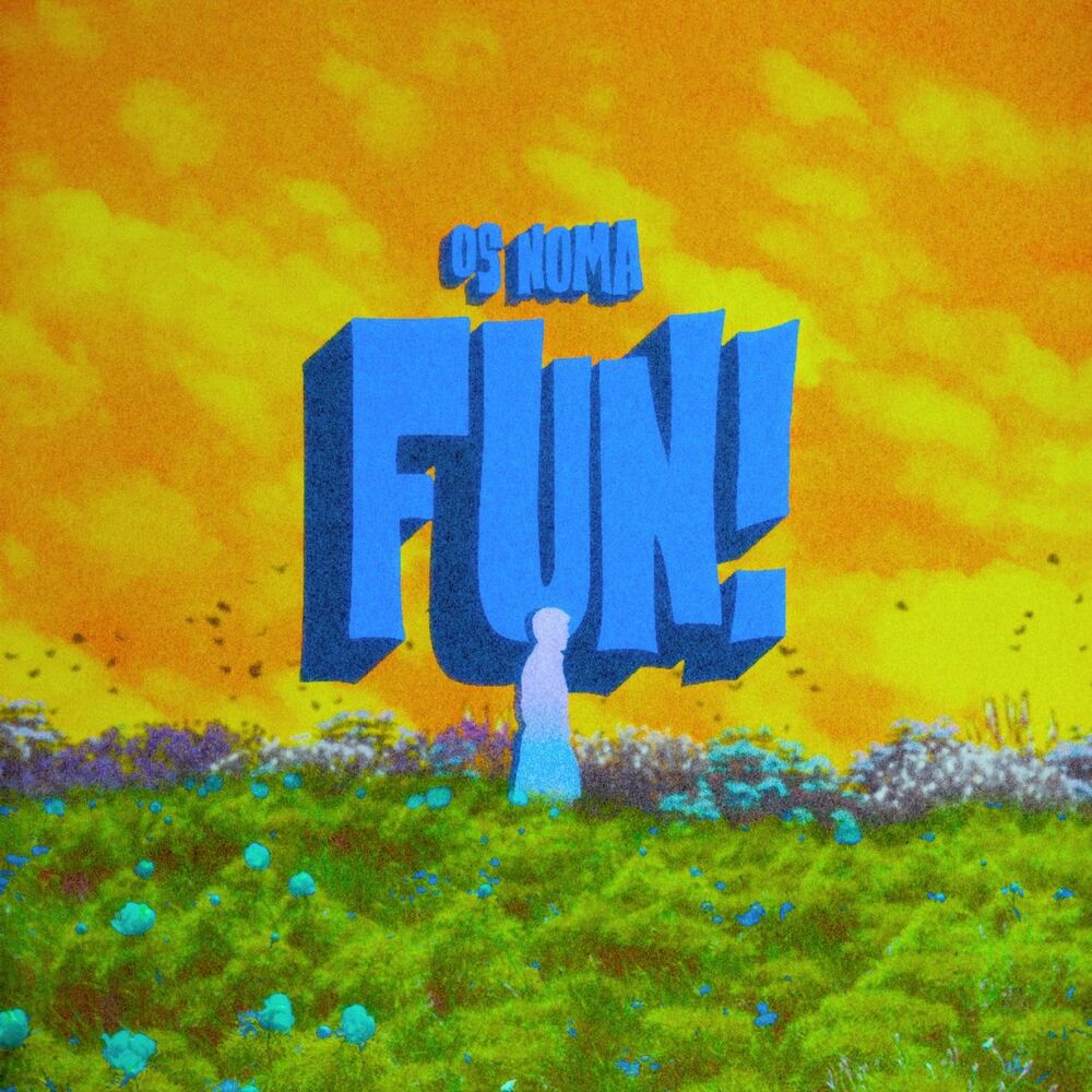 Os Noma – FUN! (feat. IKYO) – Single