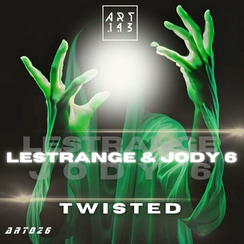 Lestrange And Jody 6 - Twisted (2024)