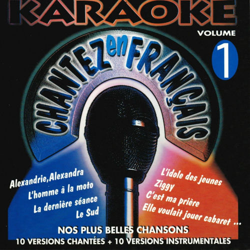 Chantez Film Complet En Français Chantez en Français - Karaoké, vol. 1 : Nos plus belles chansons