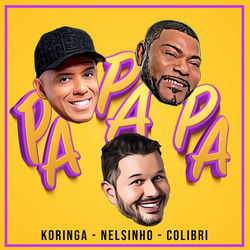 Música Pa Pa Pa de Mc Koringa