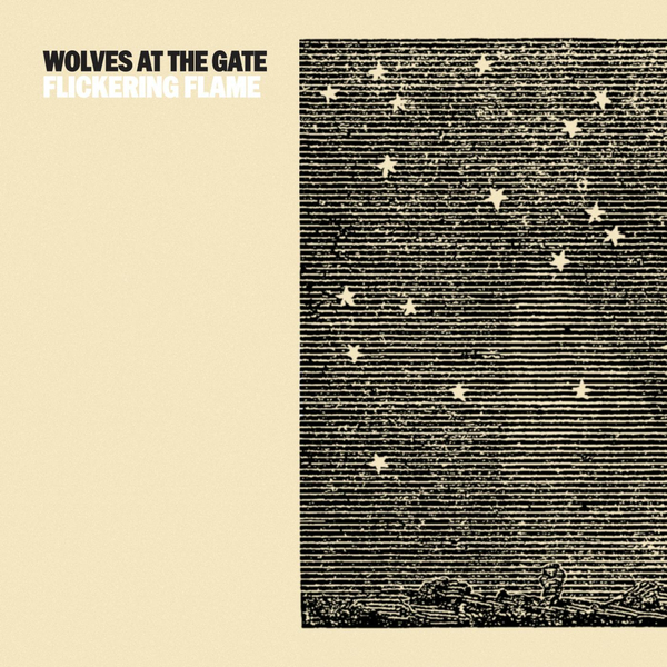 Wolves At The Gate - Flickering Flame [single] (2016)