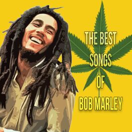 Bob Marley & The Wailers - The Best Songs Of Bob Marley