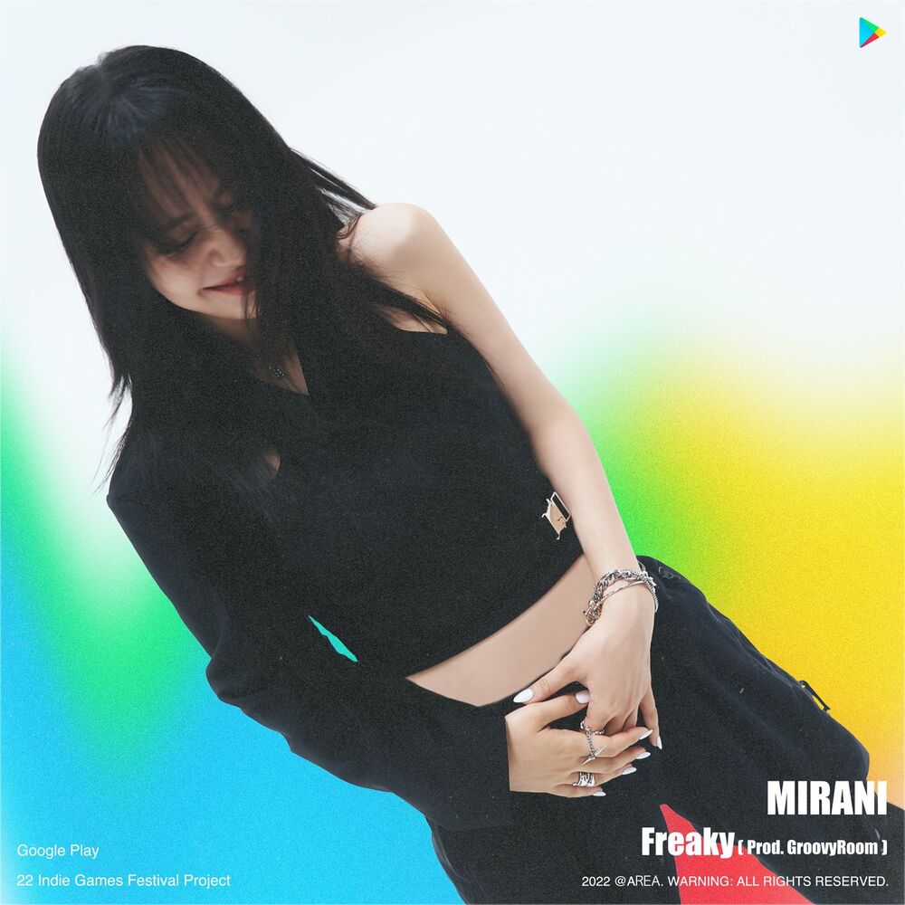 Mirani – Freaky – Single