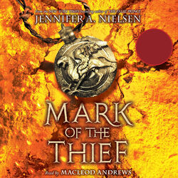 Mark of the Thief - Mark of the Thief, Book 1 (Unabridged)