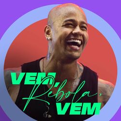 Download Léo Santana - Vem, Rebola, Vem 2020