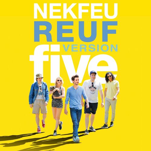 Reuf (Version Five) - Nekfeu