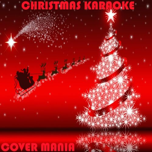 Buon Natale Karaoke.Christmas Band Christmas Karaoke Cover Mania Music Streaming Listen On Deezer