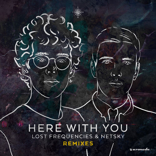 Here With You (Remixes) - Lost Frequencies
