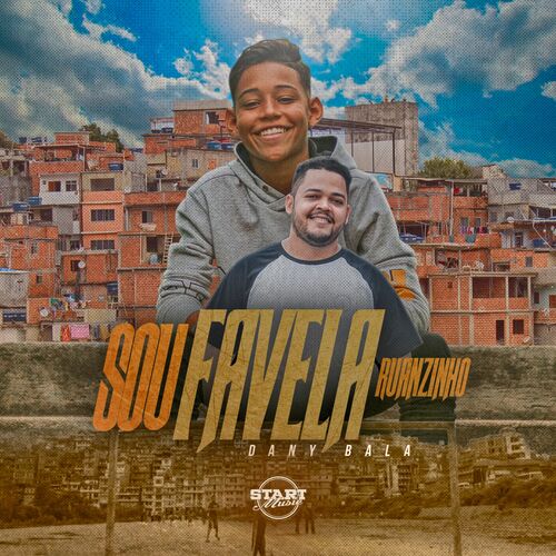 Baixar Single Sou Favela, Baixar CD Sou Favela, Baixar Sou Favela, Baixar Música Sou Favela - Ruanzinho, Dany Bala 2018, Baixar Música Ruanzinho, Dany Bala - Sou Favela 2018