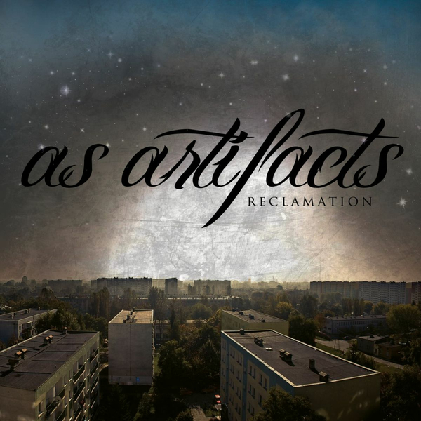 As Artifacts - Reclamation [EP] (2011)