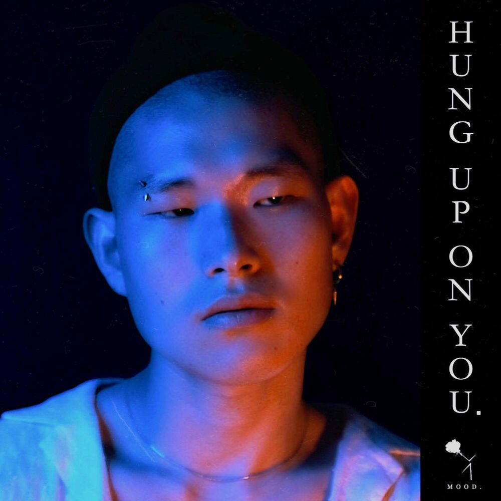 mood. – Hung Up On You. – Single