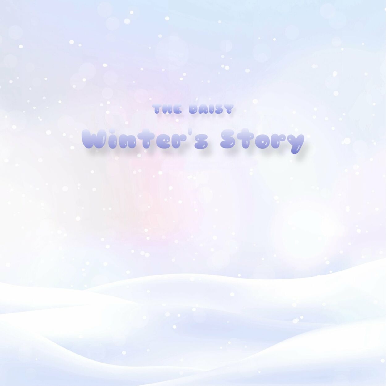 The Daisy – Winter story – Single