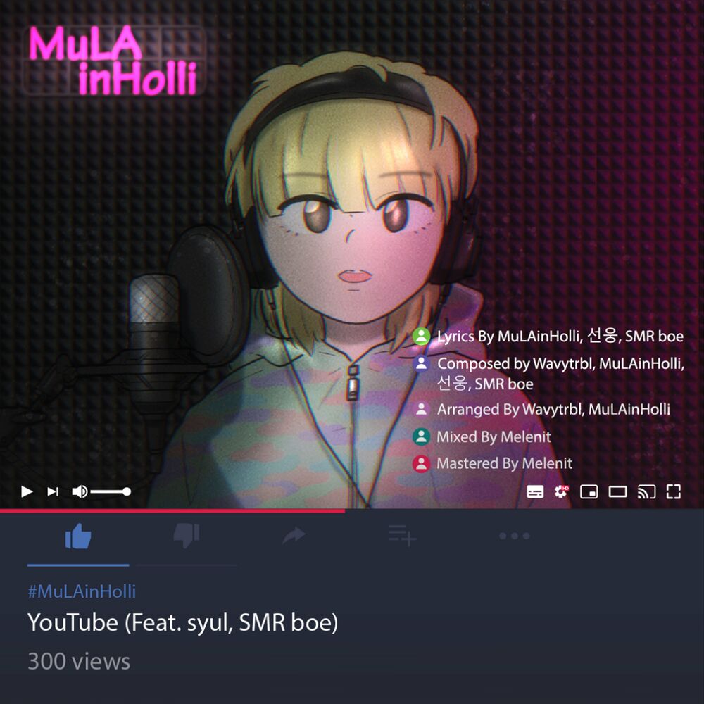 MuLAinHolli – YouTube – Single