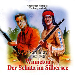 Winnetou & Der Schatz im Silbersee
