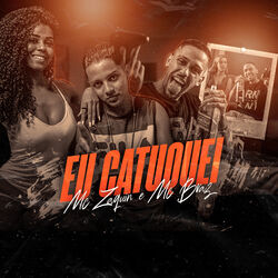 Download CD MC Zaquin, MC Braz – Eu Catuquei 2020