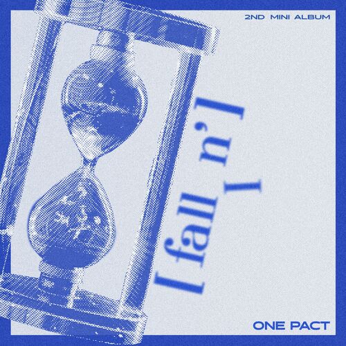 ONE PACT – fallIn’ – EP