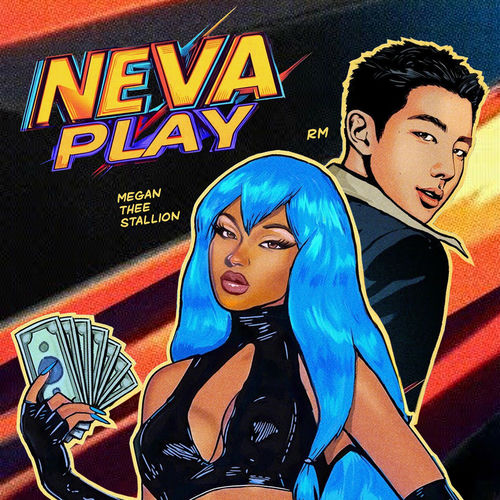 Megan Thee Stallion – Neva Play (feat. RM of BTS) – Single