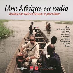 Une Afrique en radio, échos de la vie africaine 1967-1995