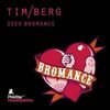 Tim Berg - Seek Bromance (Avicii's Vocal Edit)