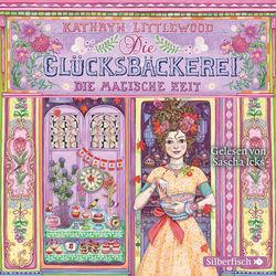 Die Glücksbäckerei, Die magische Zeit