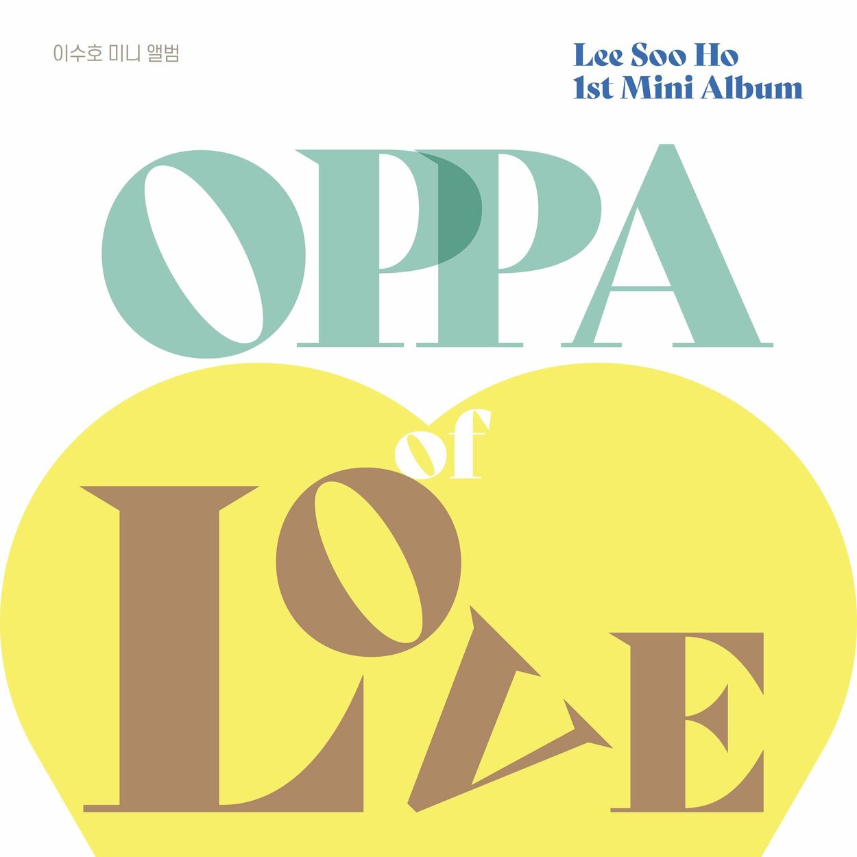 Leesooho – OPPA of LOVE – EP