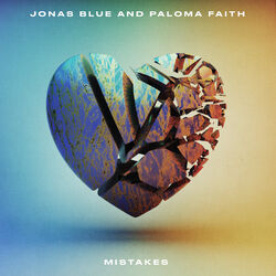 Jonas Blue; Paloma Faith Mistakes