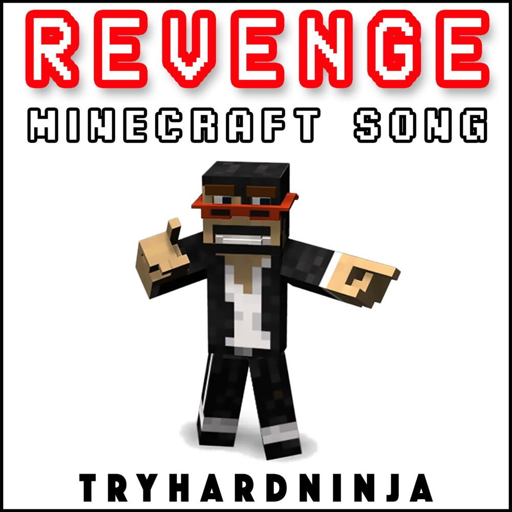 Revenge (Minecraft Song) cover