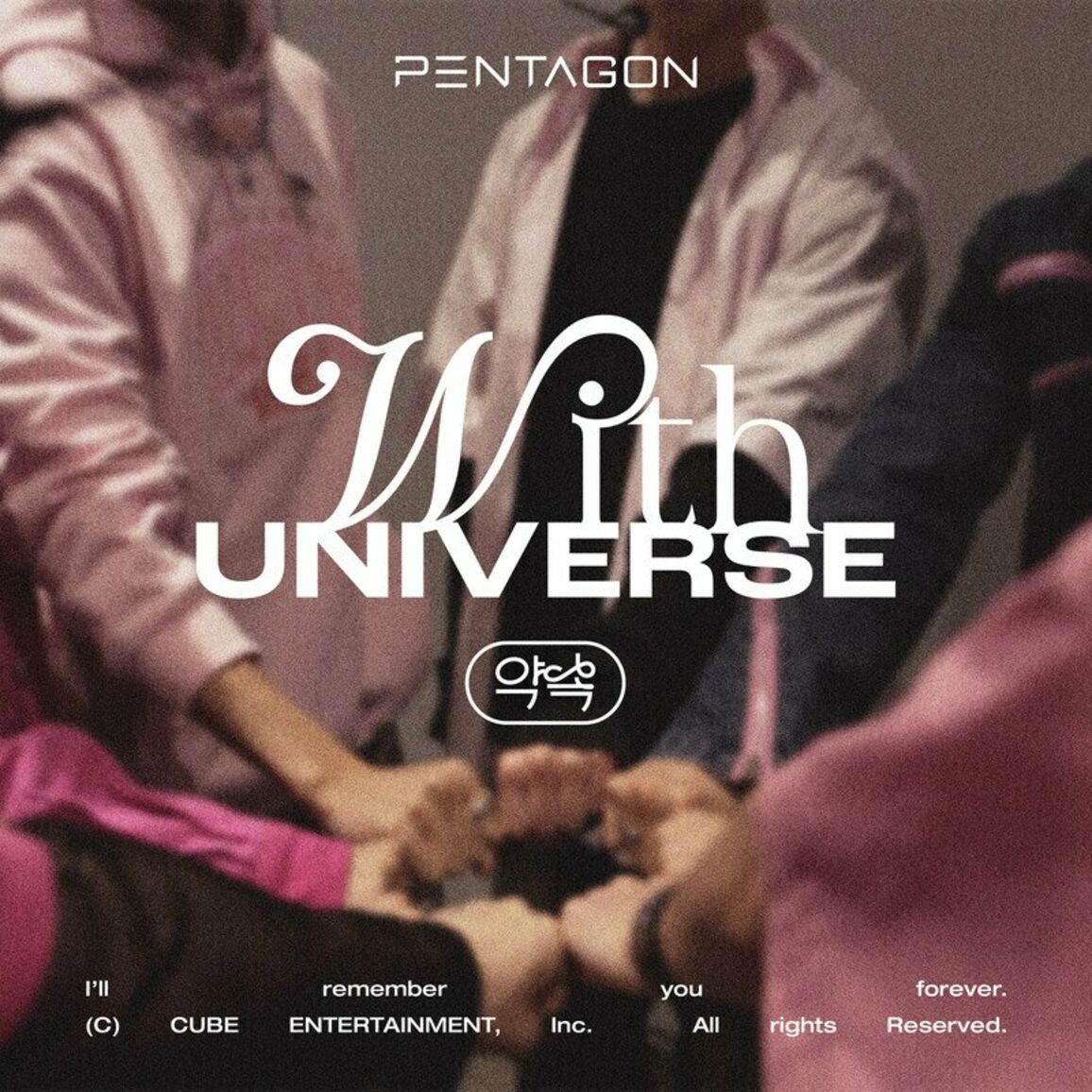 Pentagon – With UNIVERSE – Single