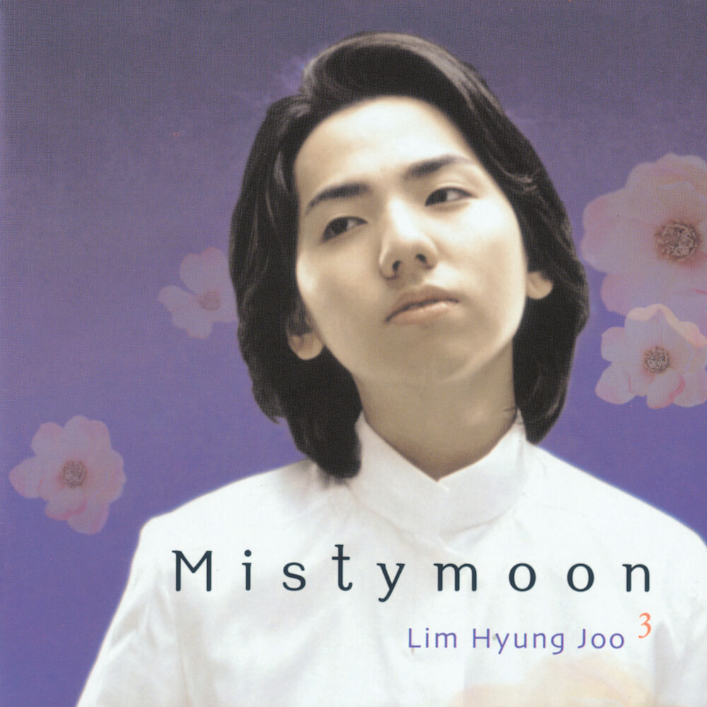 Lim Hyung Joo – Misty Moon