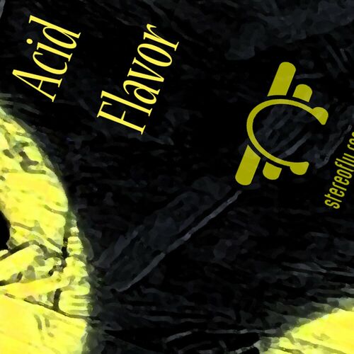 Acid Flavor - F Sound (2024)