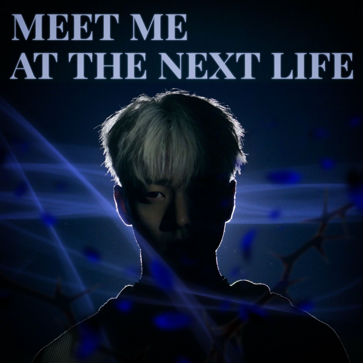 JAE HUN – MEET ME AT THE NEXT LIFE – Single