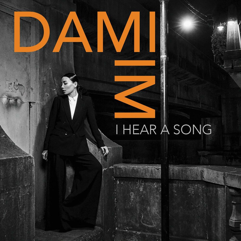 Dami Im – I Hear a Song