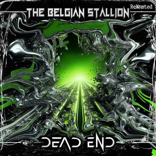  The Belgian Stallion - Dead End (2024) 