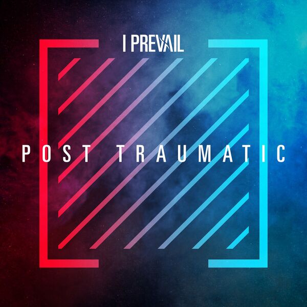I Prevail - POST TRAUMATIC (Live / Deluxe) (2020)