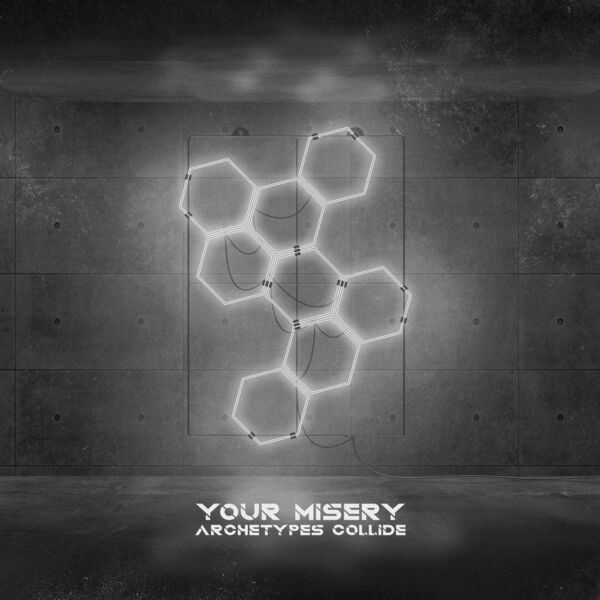 Archetypes Collide - Your Misery [single] (2020)