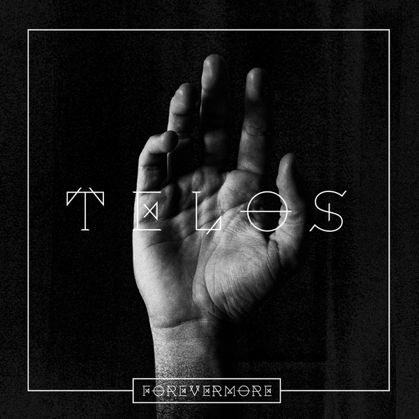 Forevermore - Telos (2014)
