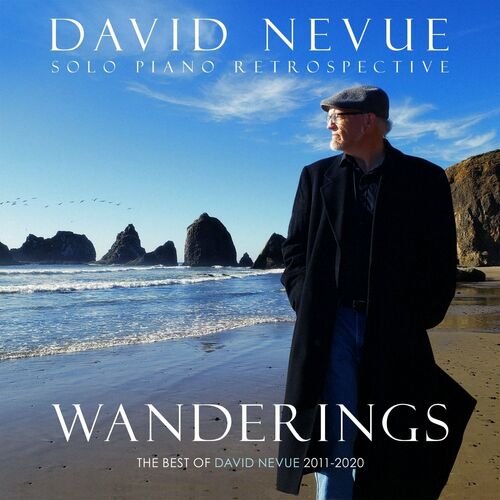 David Nevue - Wanderings: The Best of David Nevue (2011-2020) (2021) обложка альбома