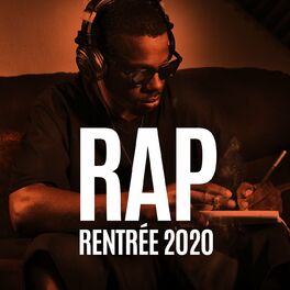 Various Artists Rap Rentree 2020 Lyrics And Songs Deezer