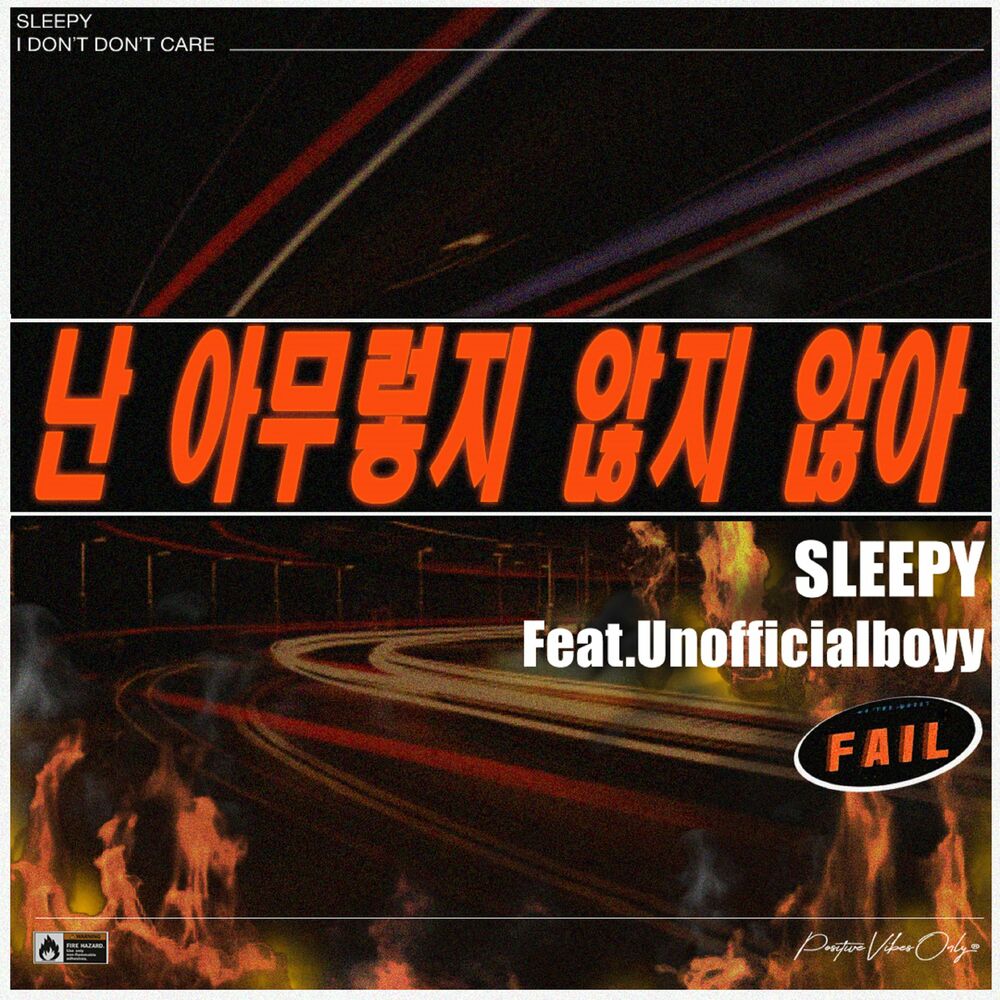 SLEEPY – I don’t don’t care – Single