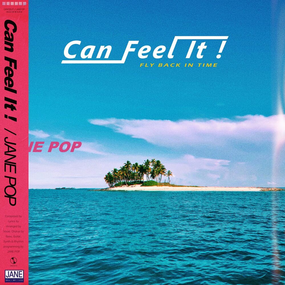 JANE POP – Can Feel It – Single