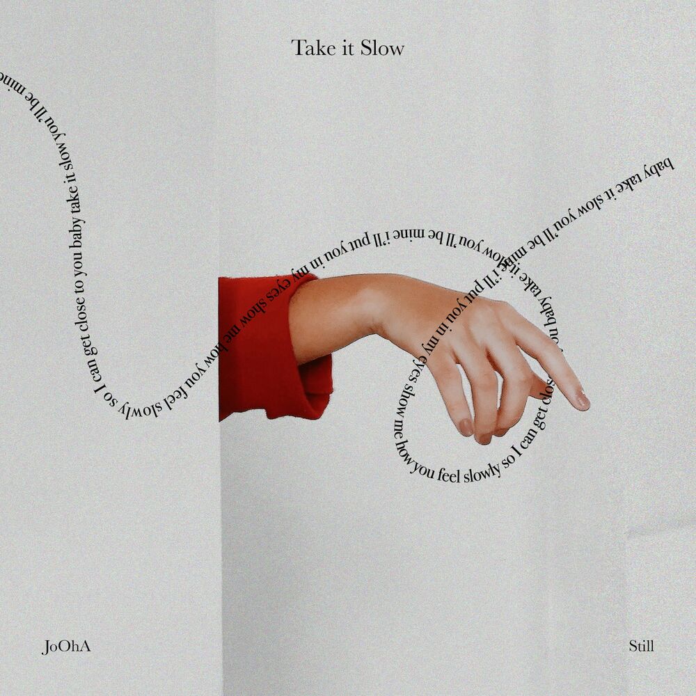 Jooha, Still – Take it Slow – Single