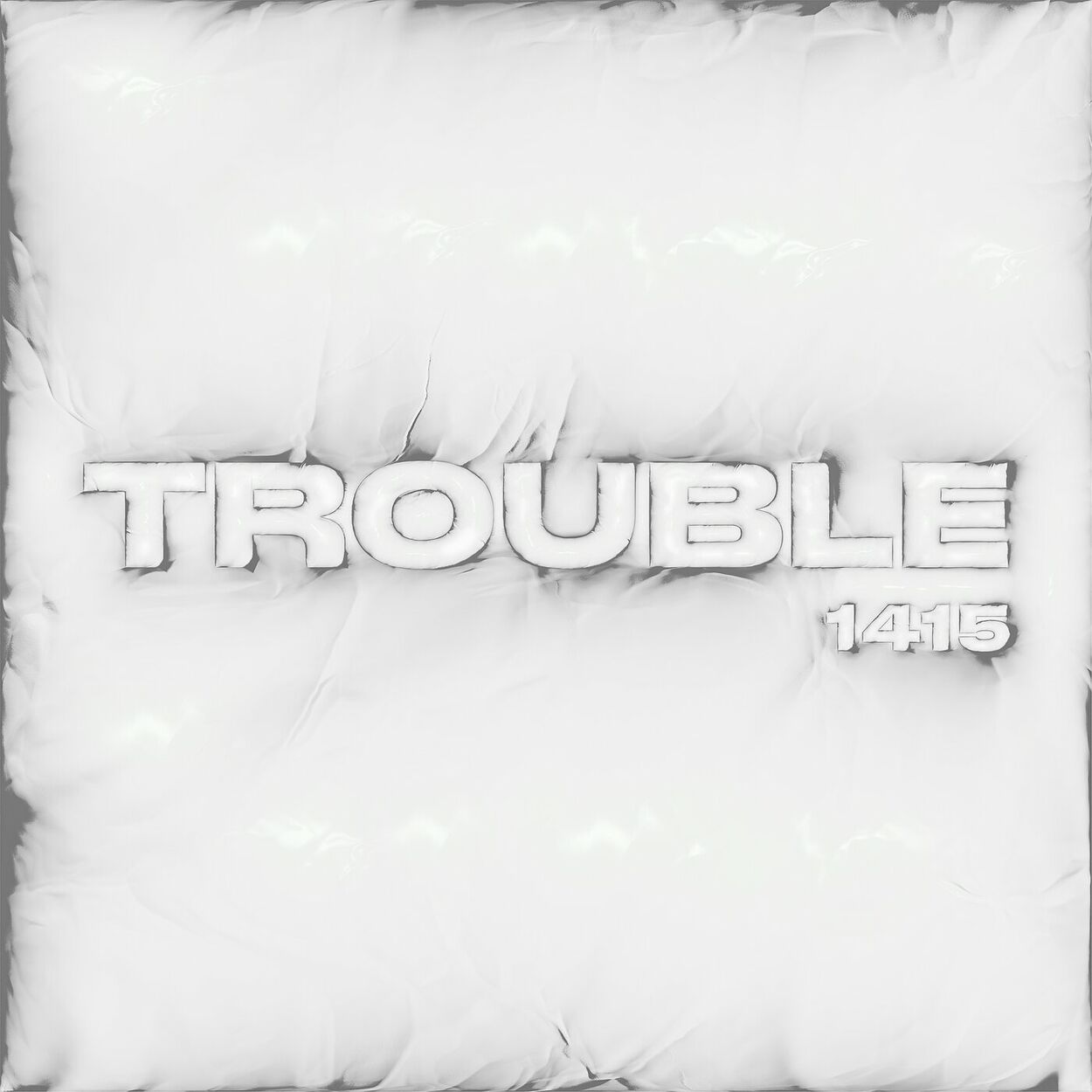 1415 – TROUBLE – Single