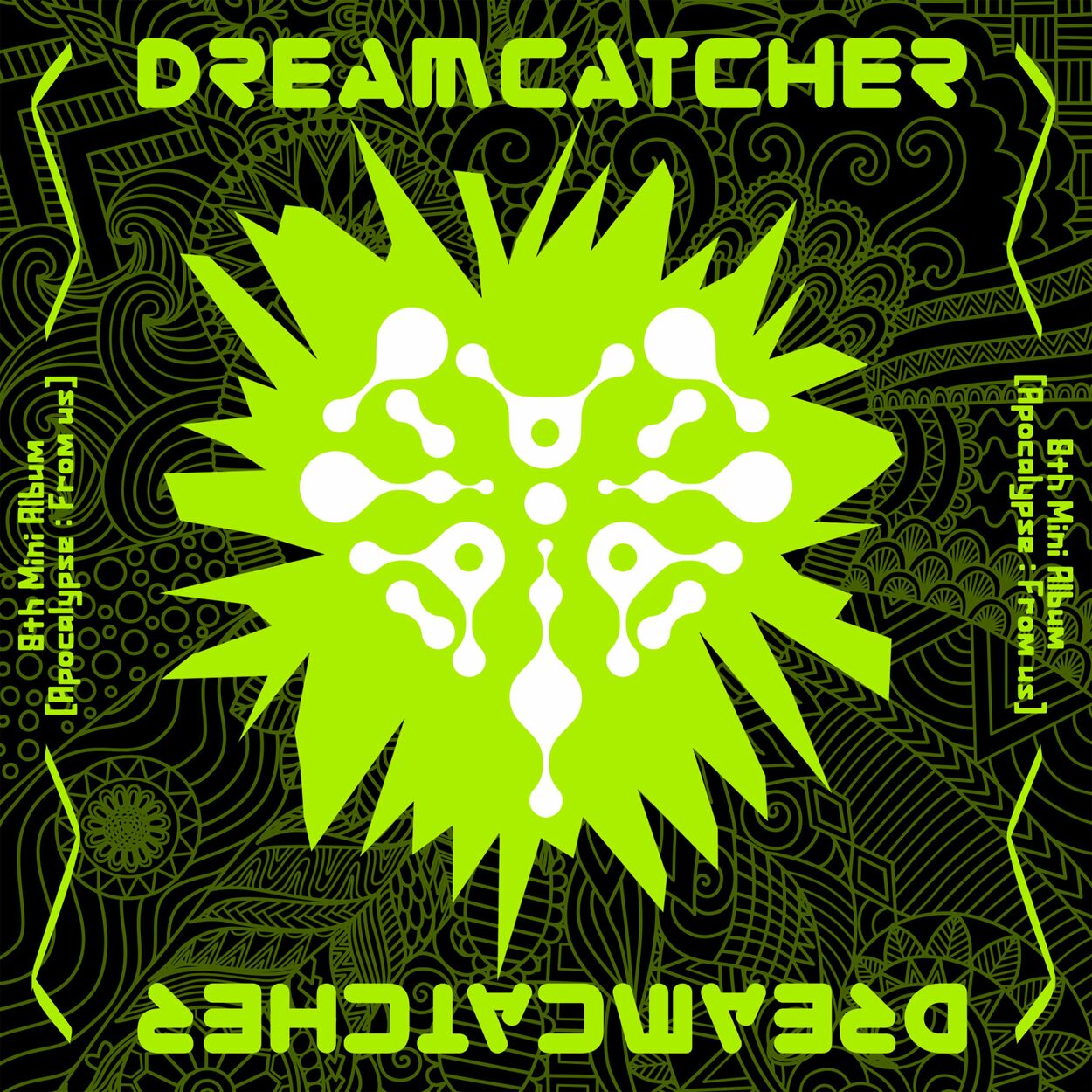 DREAMCATCHER – [Apocalypse : From us] – EP