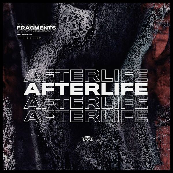 Fragments - Afterlife [single] (2020)
