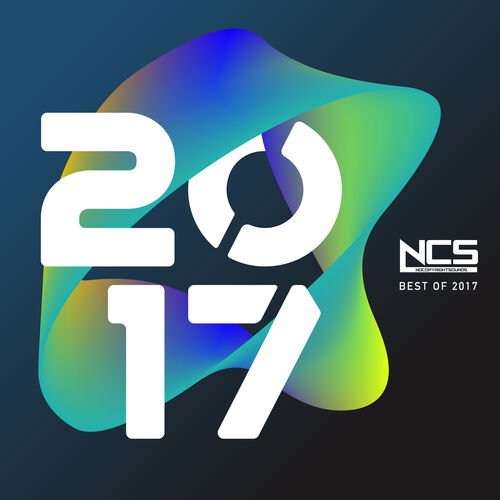 Various Artists Ncs The Best Of 17 Lyrics And Songs Deezer