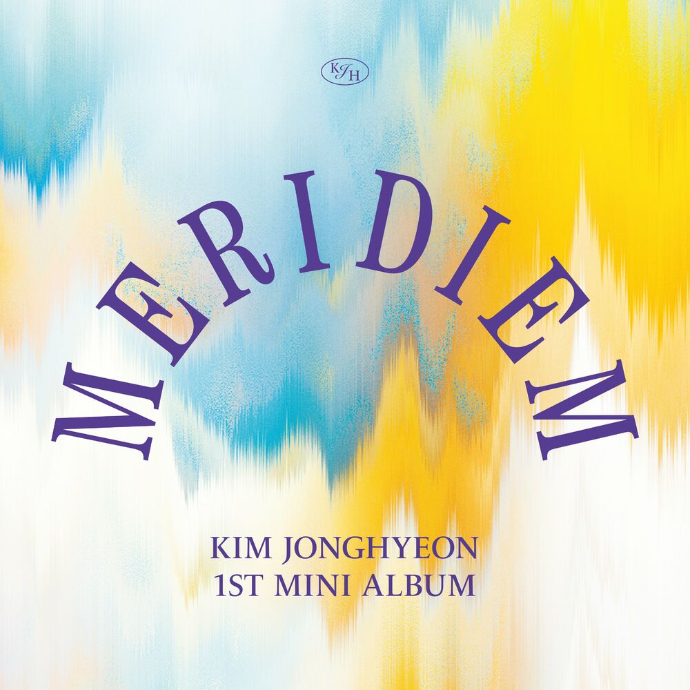 KIM JONGHYEON – MERIDIEM – EP